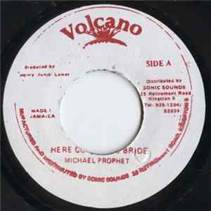 Michael Prophet - Here Comes The Bride Mp3