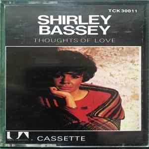 Shirley Bassey - Thoughts Of Love Mp3
