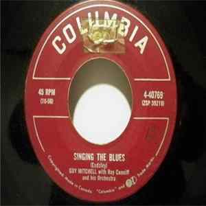 Guy Mitchell With Ray Conniff And His Orchestra - Singing The Blues Mp3