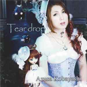 Azusa Kobayashi - Tear Drop Mp3