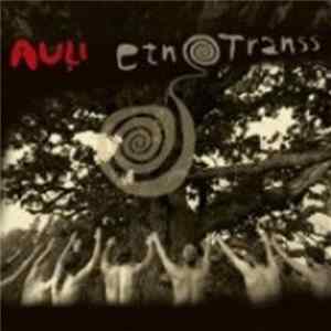 Auļi - Etnotranss Mp3