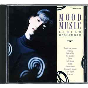 Ichiko Hashimoto - Mood Music Mp3