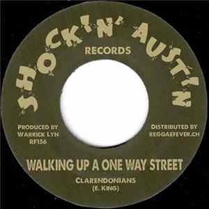 Clarendonians / Dynamites - Walking Up A One Way Street Mp3