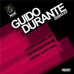 Guido Durante - Zebra EP Mp3