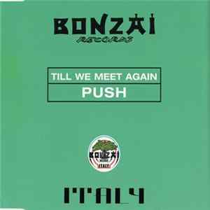 Push - Till We Meet Again Mp3