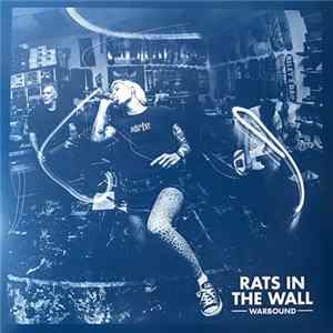 Rats In The Wall - Warbound Mp3