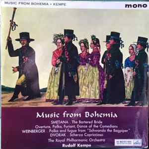 Smetana / Weinberger / Dvorak, The Royal Philharmonic Orchestra, Rudolf Kempe - Music From Bohemia Mp3