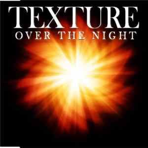Texture - Over The Night Mp3