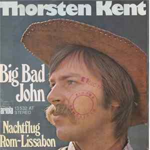 Thorsten Kent - Big Bad John Mp3