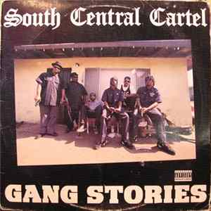 South Central Cartel - Gang Stories Mp3