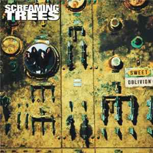 Screaming Trees - Sweet Oblivion Mp3