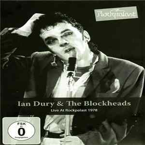 Ian Dury & The Blockheads - Live At Rockpalast 1978 Mp3
