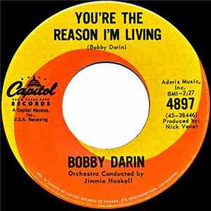 Bobby Darin - You're The Reason I'm Living / Now You're Gone Mp3