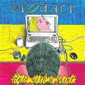 Prodact - Date With A Saint Mp3