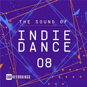 Various - The Sound Of Indie Dance 08 Mp3