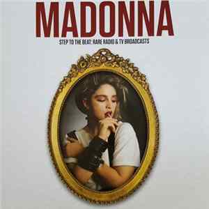 Madonna - Step To The Beat:Rare Radio & TV Broadcasts Mp3