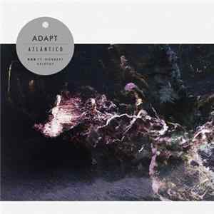 Adapt - Atlántico Mp3