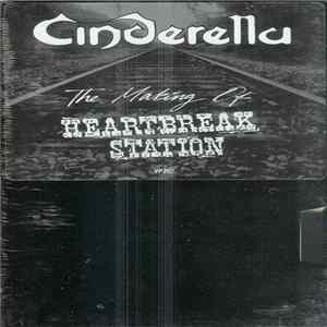 Cinderella - The Making Of Heartbreak Station Mp3