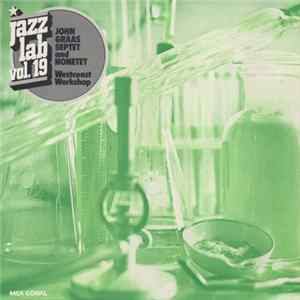 John Graas Septet And Nonetet - Westcoast Workshop Mp3