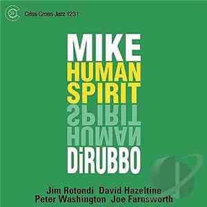 Mike DiRubbo - Human Spirit Mp3