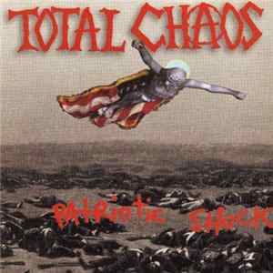 Total Chaos - Patriotic Shock Mp3
