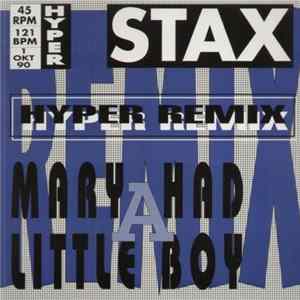 Stax - Mary Had A Little Boy (Hyper Remix) Mp3