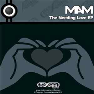 MAM - The Needing Love EP Mp3