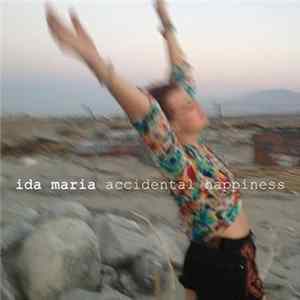 Ida Maria - Accidental Happiness Mp3