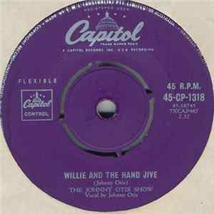 The Johnny Otis Show - Willie And The Hand Jive Mp3