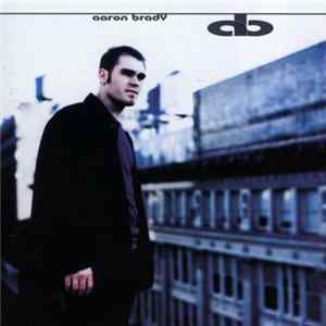 Aaron Brady - Aaron Brady Mp3