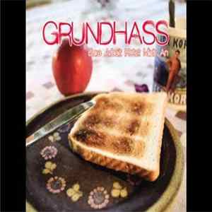 Grundhass - Eure Arbeit Kotzt Mich An Mp3