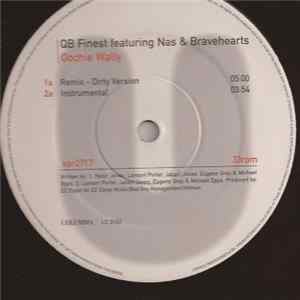 QB Finest Featuring Nas & Bravehearts - Oochie Wally Mp3