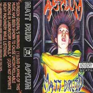 Matt Druid - Asylum Mp3