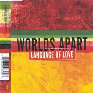 Worlds Apart - Language Of Love Mp3