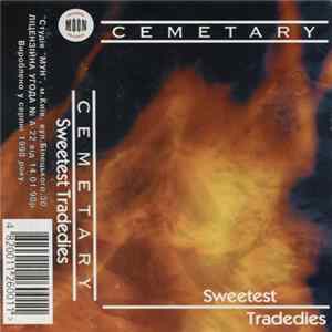 Cemetary - Sweetest Tragedies Mp3