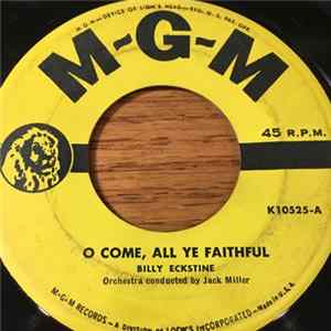 Billy Eckstine - Oh Come, All Ye Faithful Mp3
