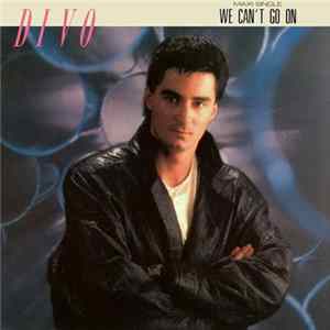 Divo - We Can't Go On Mp3