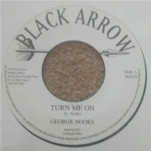 George Nooks - Turn Me On Mp3