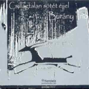 Burány Trió - Csillagtalan Sötét Éjjel Mp3