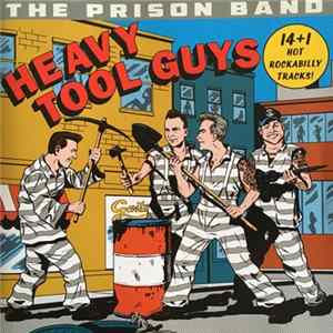 The Prison Band - Heavy Tool Guys Mp3