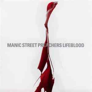Manic Street Preachers - Lifeblood Mp3