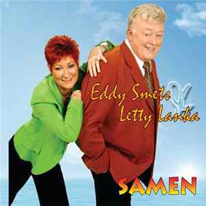 Eddy Smets En Letty Lanka - Samen Mp3