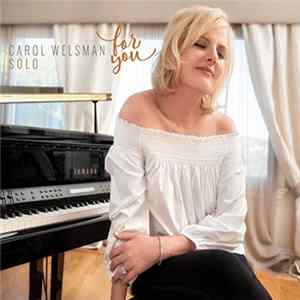 Carol Welsman - For You Mp3
