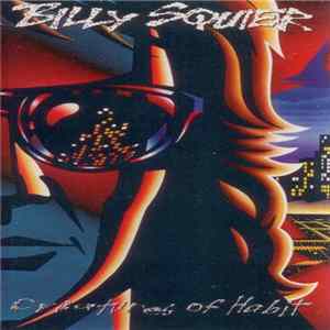 Billy Squier - Creatures Of Habit Mp3