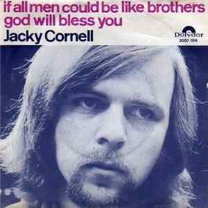Jacky Cornell - If All Men Could Be Like Brothers Mp3