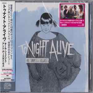 Tonight Alive - All Shapes & Disguises Mp3