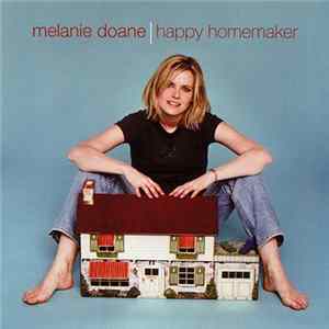 Melanie Doane - Happy Homemaker Mp3