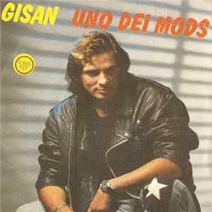 Gisan - Uno Dei Mods / Maracaibo Mp3