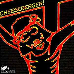 Cheeseberger - Uitgebergerd Mp3