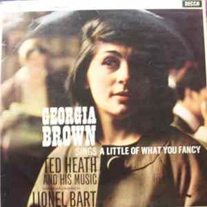 Georgia Brown With Ted Heath And His Music - Sings A Little Of What You Fancy Mp3